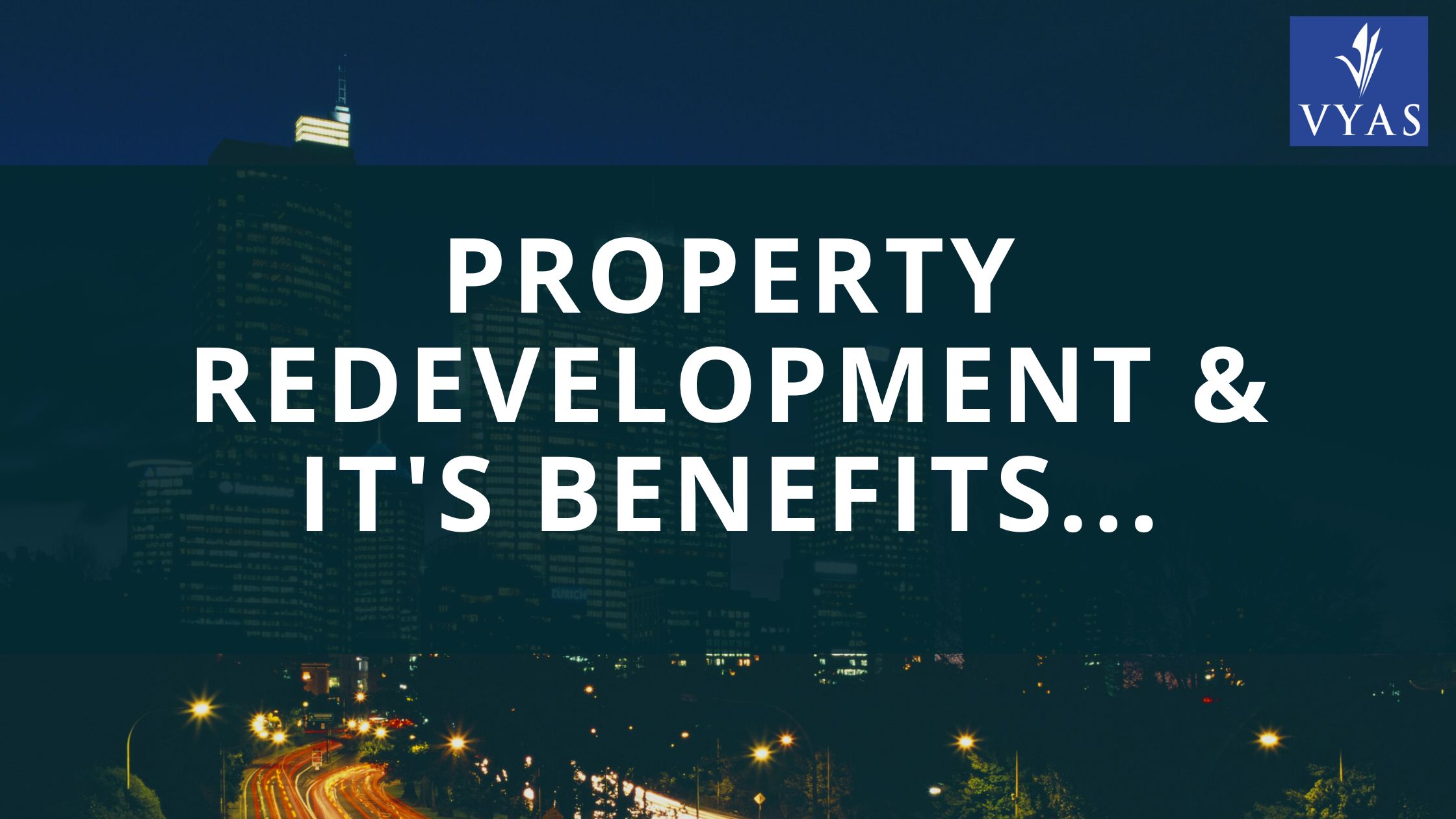 Vyas Buildcon - Best redevelopment in pune